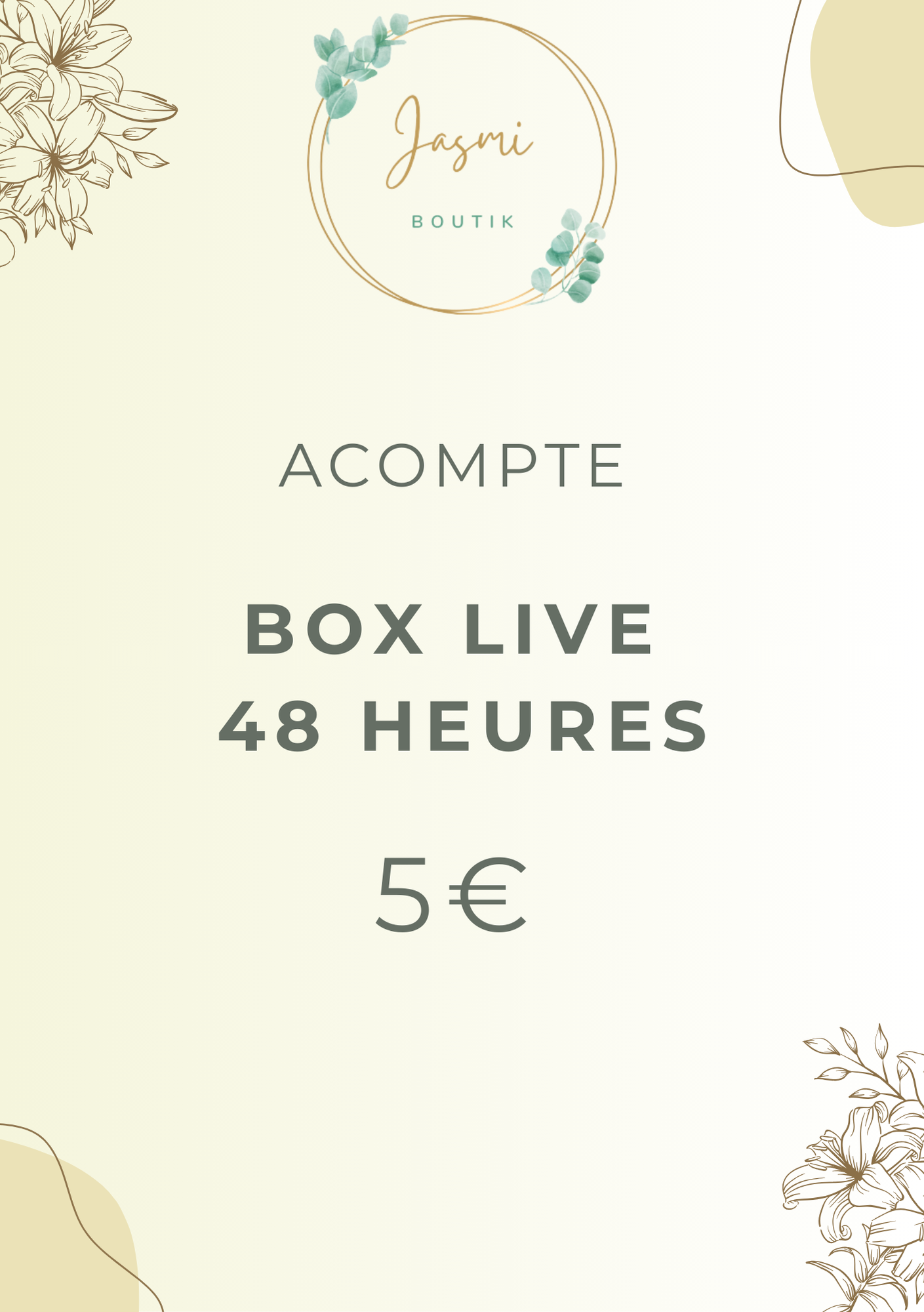 Acompte box live 48 heures